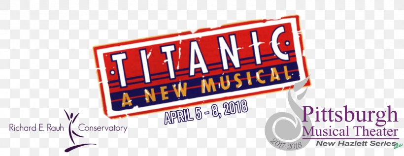 Sinking Of The RMS Titanic Musical Theatre Once On This Island, PNG, 1600x620px, Titanic, Advertising, Banner, Brand, Dance Download Free