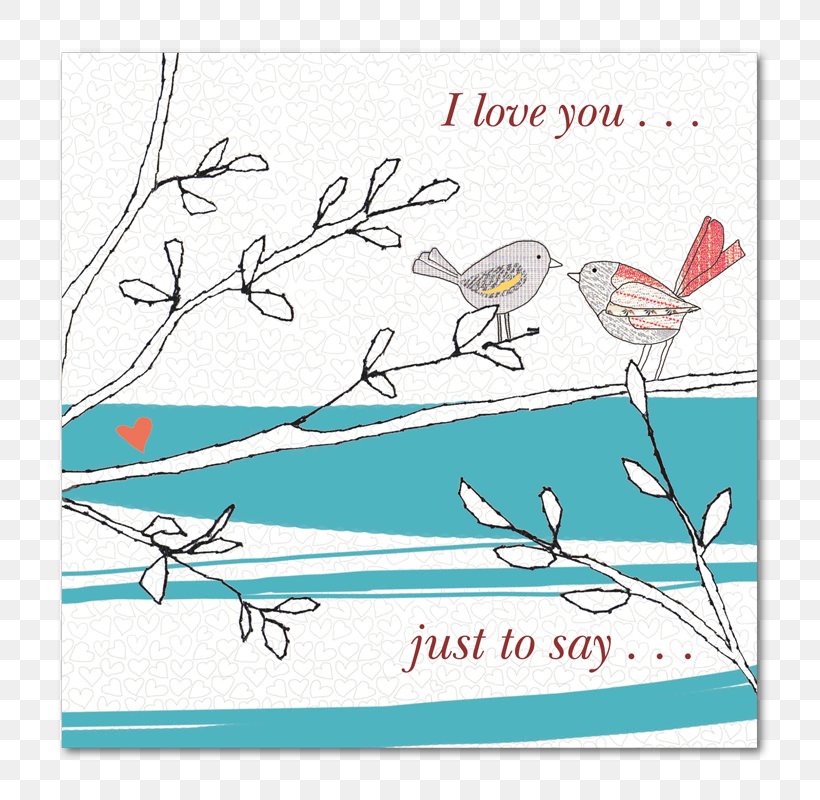 Love Illustration Greeting & Note Cards You're The Biggest Calligraphy, PNG, 800x800px, Love, Area, Art, Beak, Bird Download Free