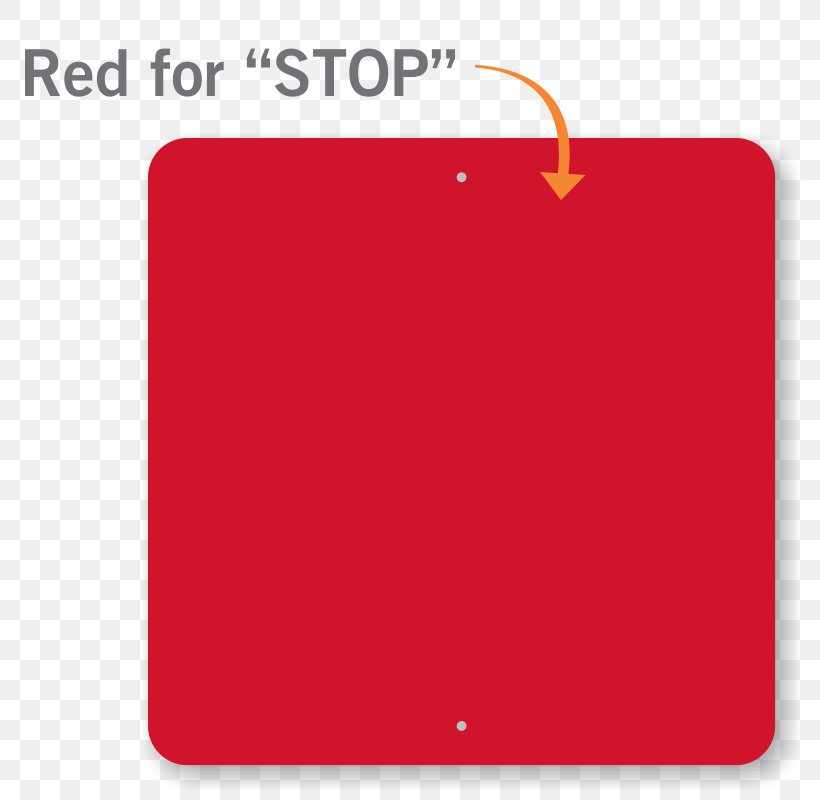 Red Color Stop Sign, PNG, 800x800px, Red, Area, Brand, Code, Color Download Free