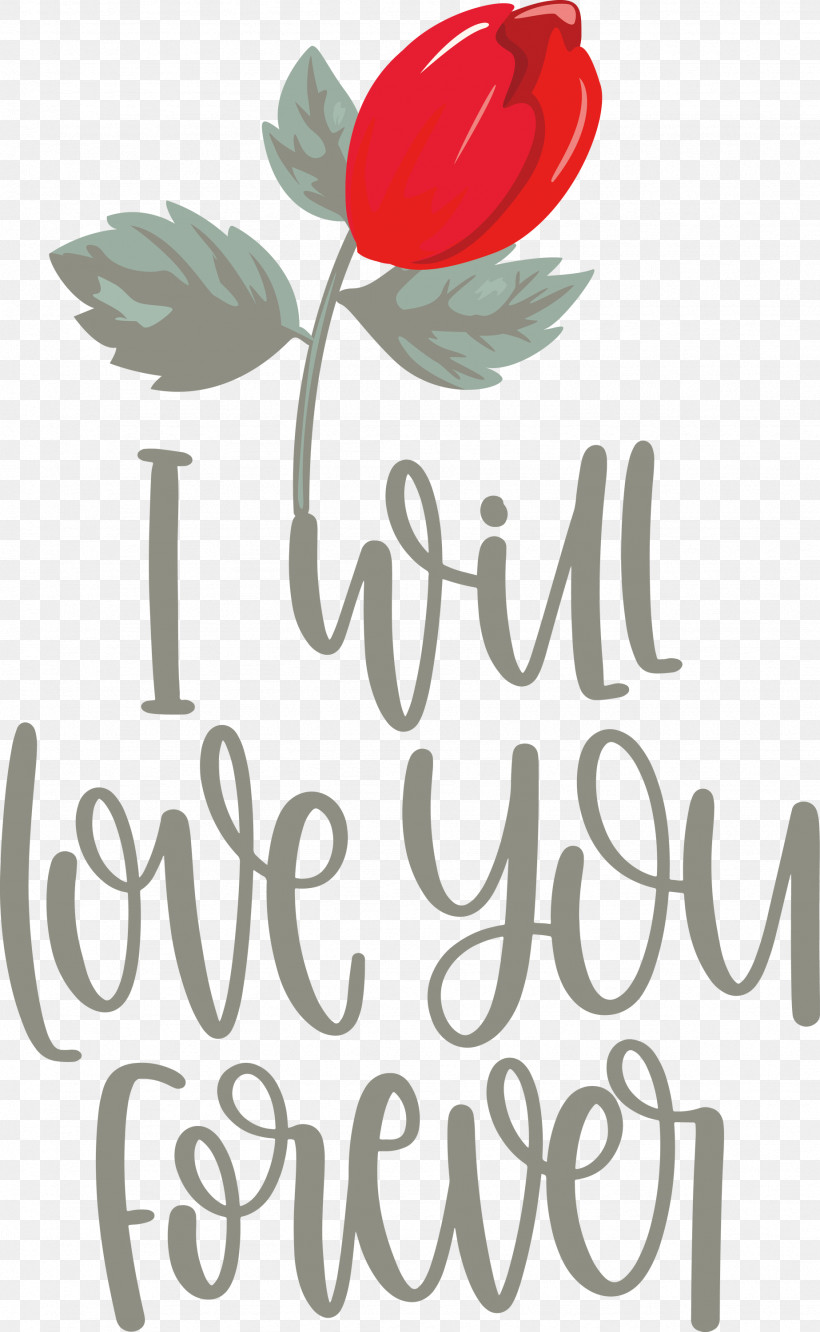 Love You Forever Valentines Day Valentines Day Quote, PNG, 1846x3000px, Love You Forever, Cut Flowers, Floral Design, Flower, Logo Download Free