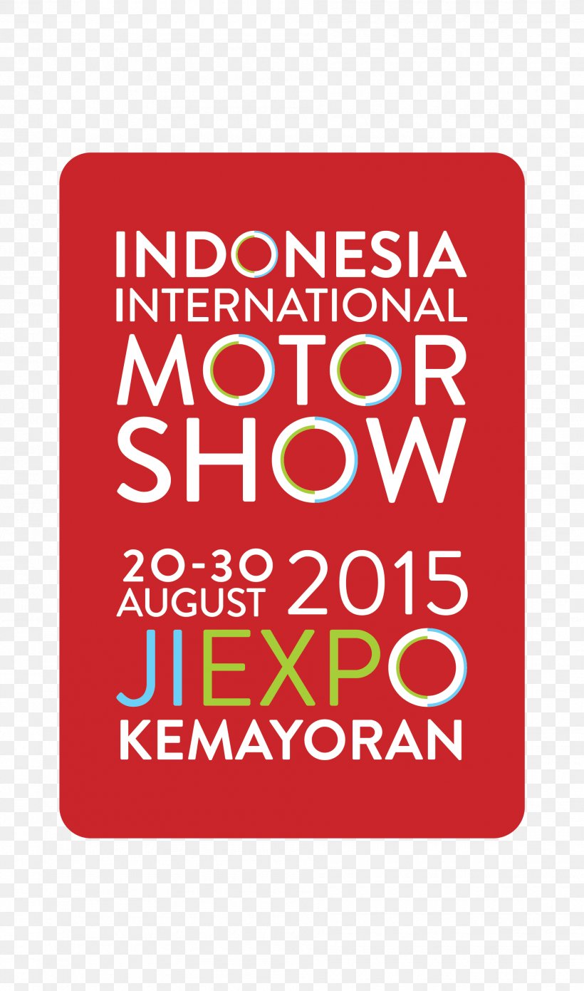 2018 Indonesia International Motor Show Kemayoran Auto Show Geneva Motor Show Jakarta International Expo, PNG, 1890x3207px, 2018, Kemayoran, Area, Auto Show, Automotive Industry Download Free