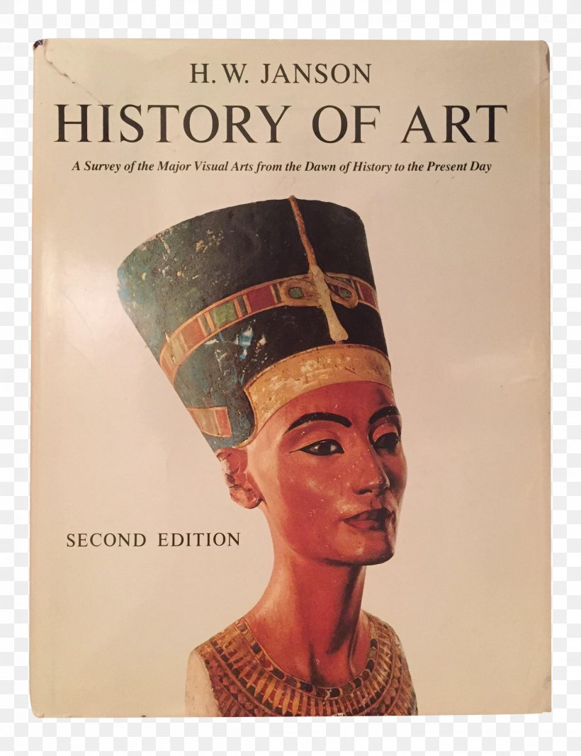 H. W. Janson A Short History Of Art History Of Art, Second Edition, H.W. Janson: Instructor's Manual História Geral Da Arte, PNG, 2307x3004px, Art, Architecture, Art History, Book, Collection Catalog Download Free
