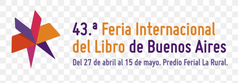 Buenos Aires International Book Fair La Rural, PNG, 1600x562px, 2018, Buenos Aires, Anon, Area, Book Download Free