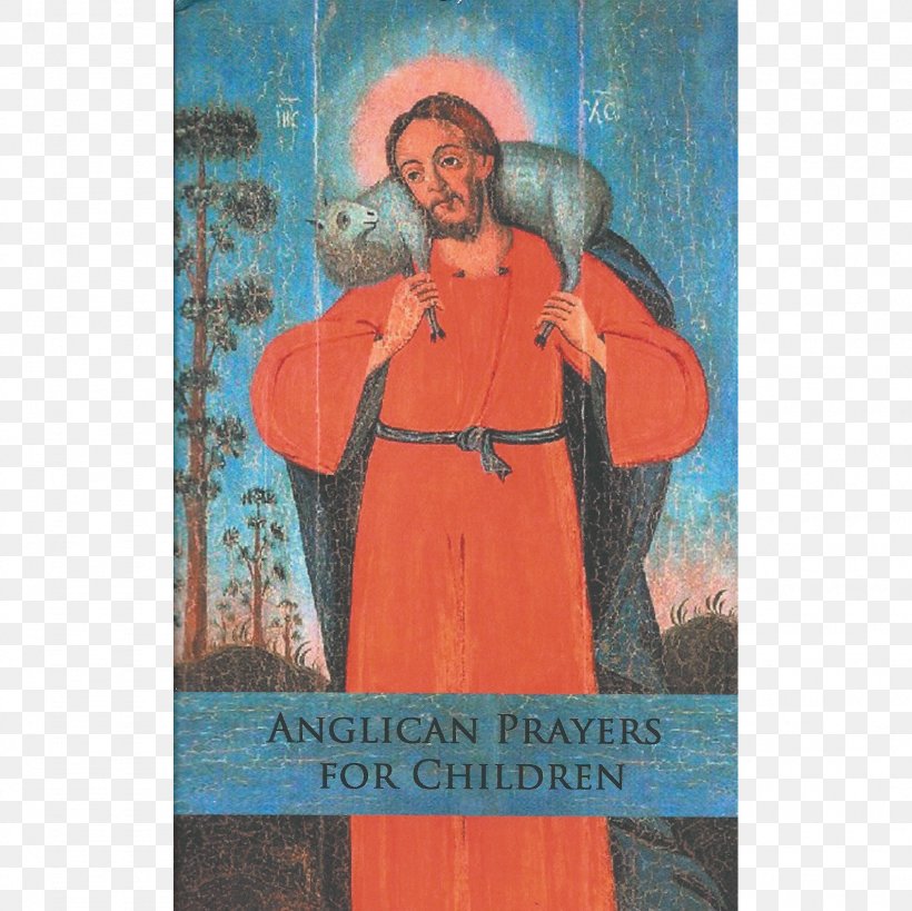 Book Of Common Prayer Anglican Family Prayer Book Good Shepherd Episcopal Polity, PNG, 1588x1588px, Book Of Common Prayer, Anglican Communion, Anglican Prayer Beads, Anglicanism, Art Download Free