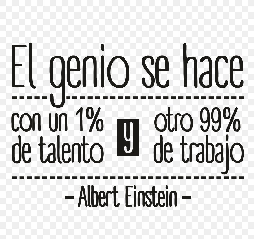 Genius Talent Intelligence Sentence Text, PNG, 800x774px, Genius, Albert Einstein, Area, Artistic Inspiration, Black Download Free