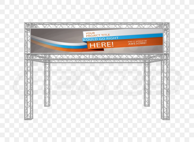 Trade Show Display Banner Signage Truss, PNG, 800x600px, Trade Show Display, Aluminium, Banner, Foot, Furniture Download Free