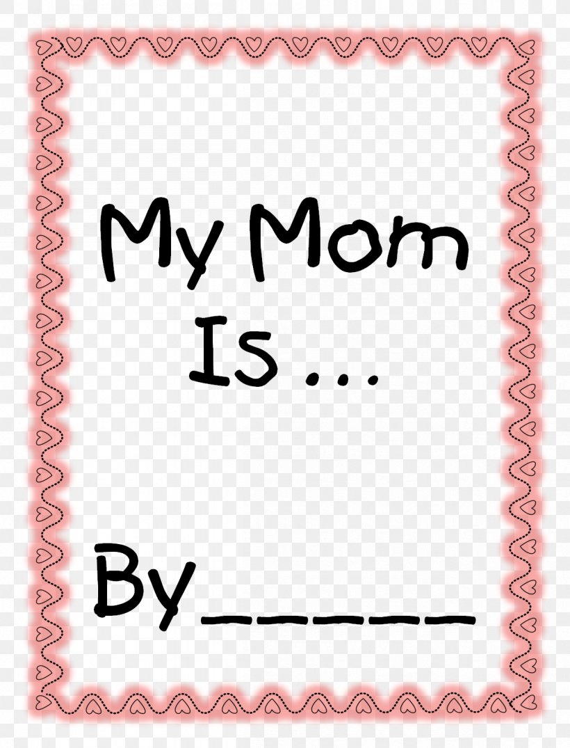 Essay Mother Writing Love Term Paper, PNG, 1203x1578px, Essay, Academic Writing, Area, Calligraphy, Child Download Free