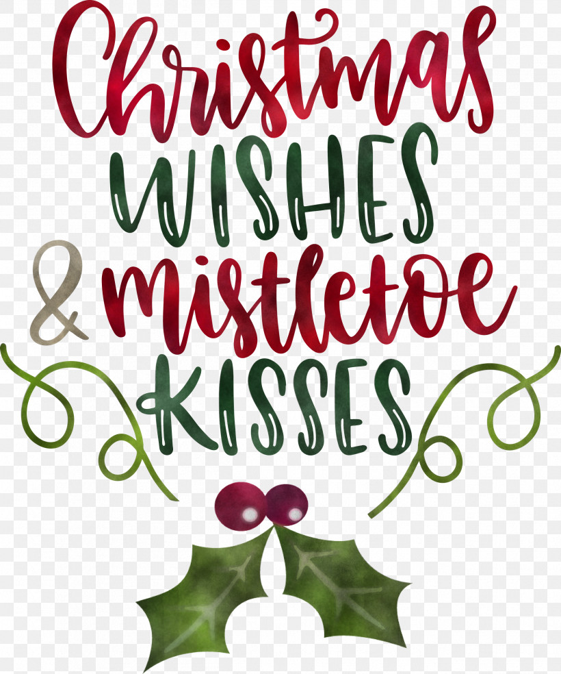 Christmas Wishes Mistletoe Kisses, PNG, 2499x3000px, Christmas Wishes, Christmas Day, Christmas Ornament, Christmas Ornament M, Christmas Tree Download Free
