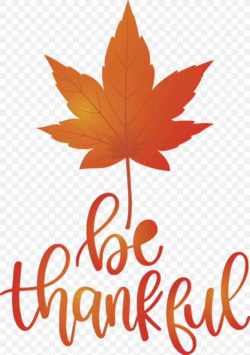 Thanksgiving Be Thankful Give Thanks, PNG, 2106x2999px, Thanksgiving, Acer Nigrum, Autumn Leaf Color, Be Thankful, Give Thanks Download Free