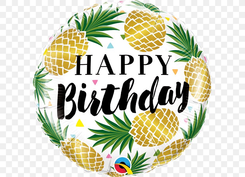 Balloon Happy Birthday To You Party Wish, PNG, 600x593px, Balloon, Ananas, Birthday, Bopet, Bromeliaceae Download Free