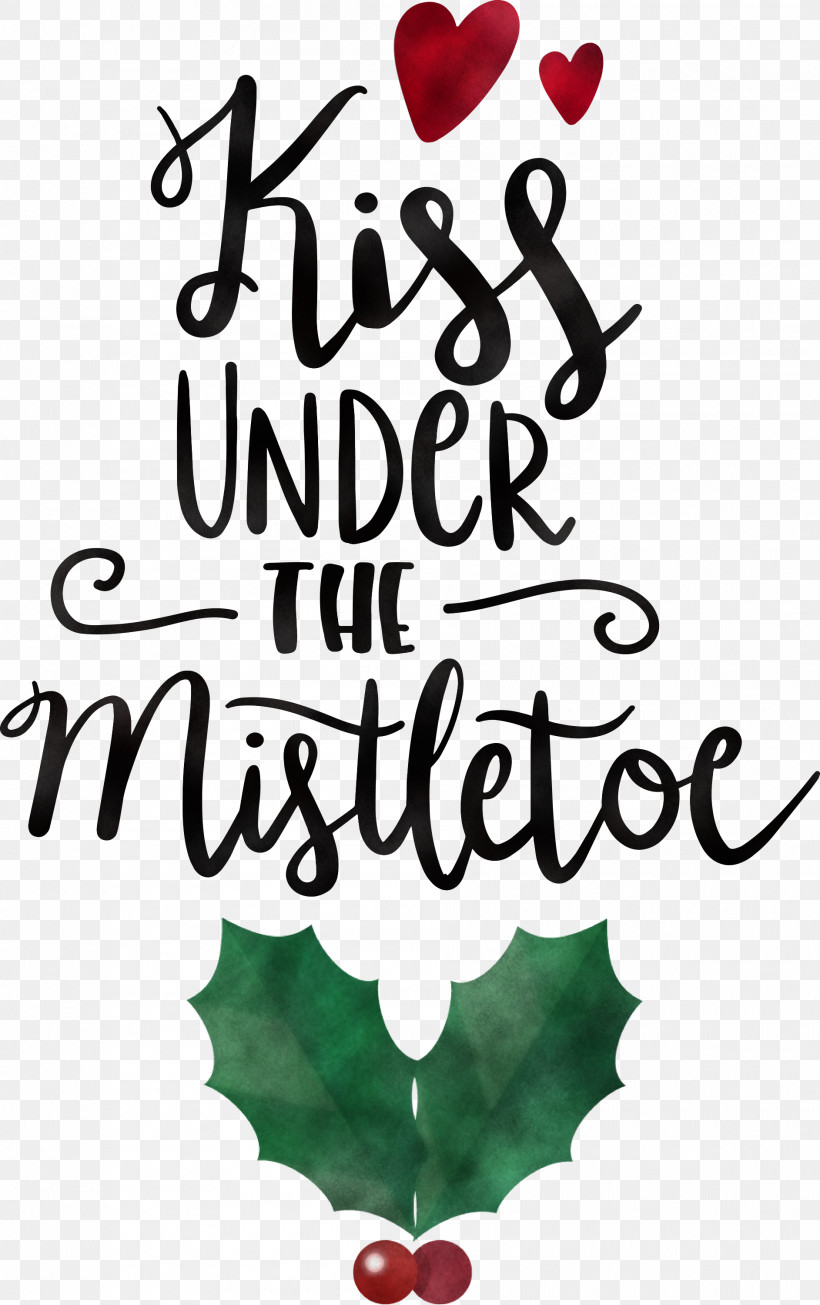 Kiss Under The Mistletoe Mistletoe, PNG, 1885x3000px, Mistletoe, Calligraphy, Family Grapevine, Flower, Fruit Download Free