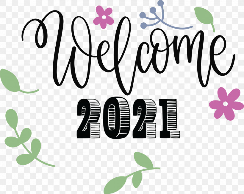 2021 Welcome Welcome 2021 New Year 2021 Happy New Year, PNG, 3000x2384px, 2021 Happy New Year, 2021 Welcome, Flower, Green, Logo Download Free