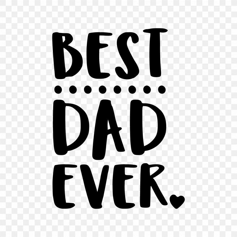 Father's Day AutoCAD DXF T-shirt, PNG, 3600x3600px, Father, Area, Autocad Dxf, Black, Black And White Download Free