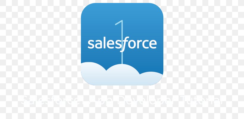 Salesforce.com Mobile Phones Sales Force One, PNG, 700x400px, Salesforcecom, Appsbuilder, Blue, Brand, Cloud Computing Download Free