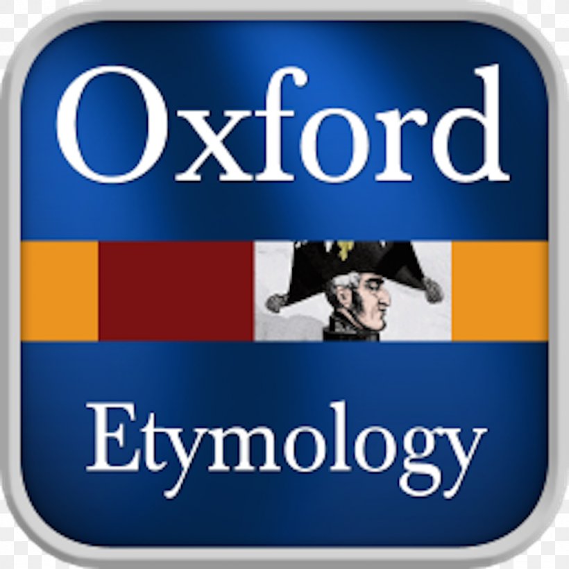 Oxford English Dictionary The Oxford Dictionary Of English Etymology Oxford Advanced Learner's Dictionary University Of Oxford, PNG, 1024x1024px, Oxford English Dictionary, App Store, Brand, Dictionary, English Download Free
