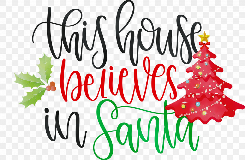 Christmas Tree, PNG, 2999x1961px, This House Believes In Santa, Christmas Day, Christmas Ornament, Christmas Ornament M, Christmas Tree Download Free