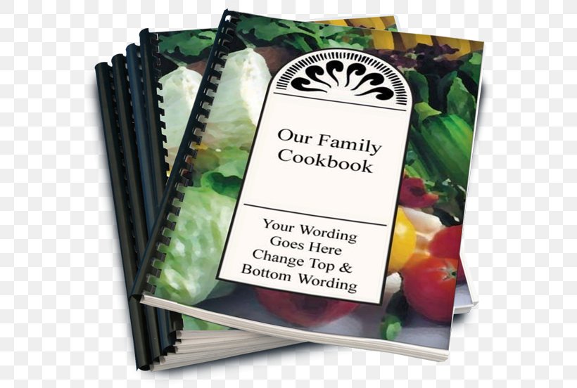 A Family Cookbook Diy Cookbook, PNG, 579x552px, Cookbook, Book, Book Design, Computer Software, Cooking Download Free