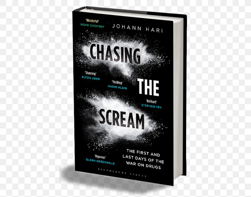 Chasing The Scream Lost Connections: Uncovering The Real Causes Of Depression – And The Unexpected Solutions War On Drugs Book Review, PNG, 434x644px, Chasing The Scream, Addiction, Advertising, Book, Brand Download Free