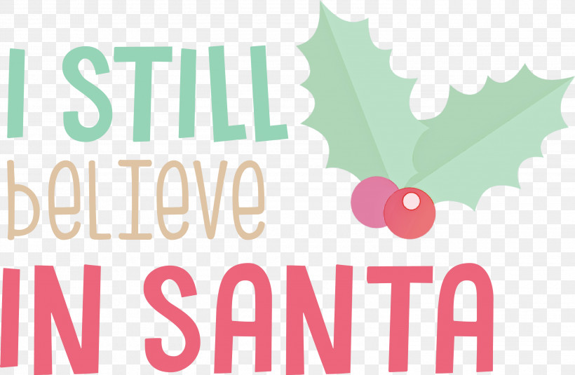 Believe In Santa Santa Christmas, PNG, 3000x1960px, Believe In Santa, Christmas, Logo, M, Meter Download Free