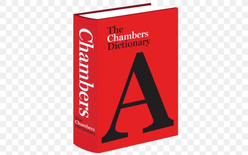 Chambers Dictionary Synonym Antonym Oxford Dictionary Of English Android, PNG, 512x512px, Chambers Dictionary, Android, Book, Brand, Dictionary Download Free