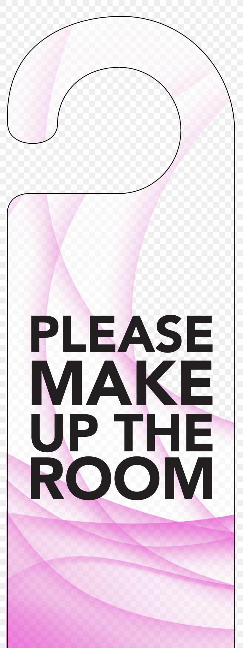 Maid Service Please Make Up My Room Brand, PNG, 1276x3390px, Maid Service, Brand, Cleaner, Liquid, Magenta Download Free