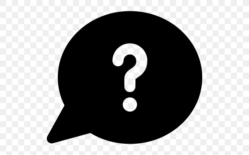 Speech Balloon Question Mark, PNG, 512x512px, Speech Balloon, Black And White, Drawing, Information, Question Download Free
