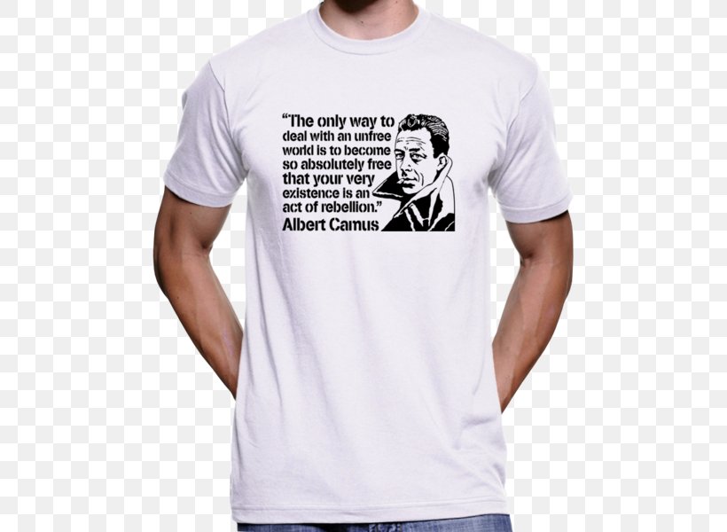 T-shirt Hoodie Clothing Sleeve, PNG, 600x600px, Tshirt, Absurdism, Active Shirt, Albert Camus, Author Download Free