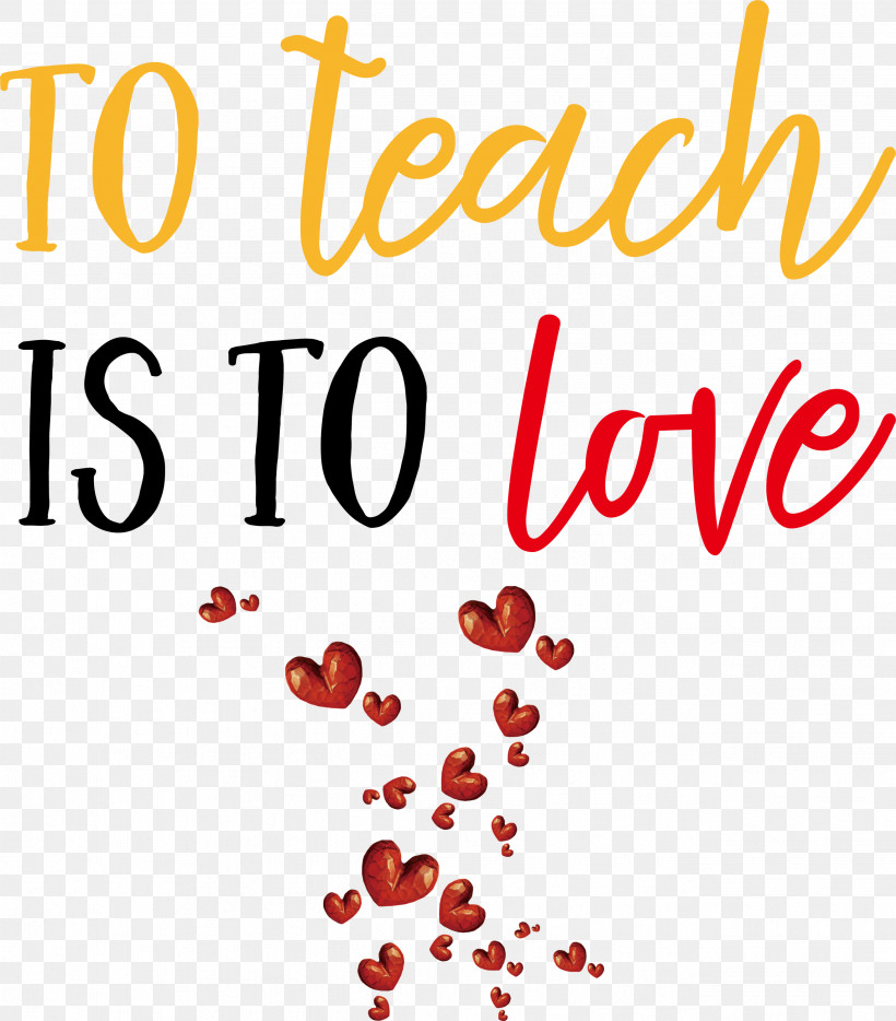 To Teach Is To Love Valentines Day Valentine, PNG, 2632x3000px, Valentines Day, Geometry, Line, Mathematics, Meter Download Free
