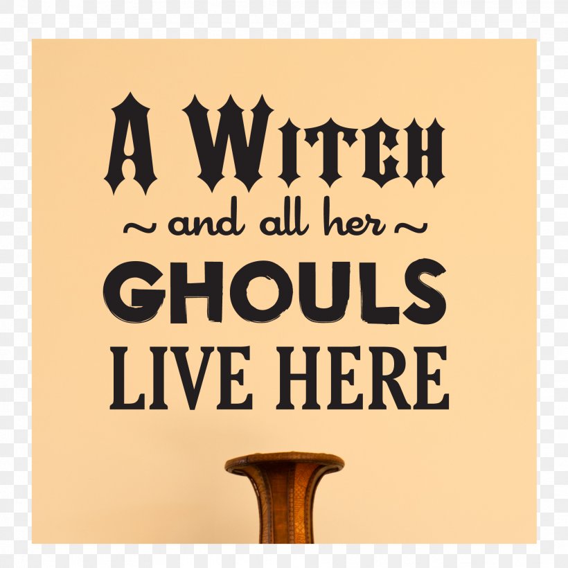 Font Witchcraft Quotation Ghoul Jack-o'-lantern, PNG, 1875x1875px, Witchcraft, Brand, Ghoul, Lantern, Quotation Download Free