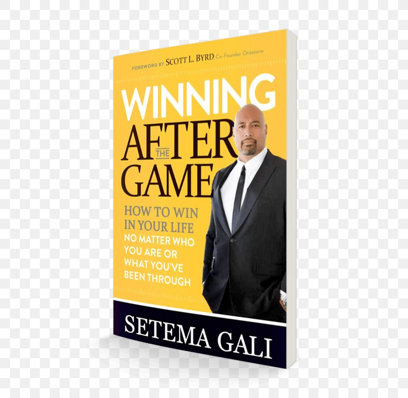 Winning After The Game: How To Win In Your Life No Matter Who You Are Or What You’ve Been Through Amazon.com E-book, PNG, 592x800px, 2017, Amazoncom, Advertising, Amazon Kindle, Author Download Free