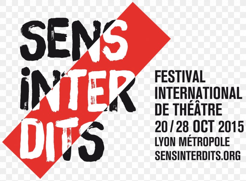 Théâtre Des Célestins Sens Interdits Banner Logo Quai Des Célestins, PNG, 1028x756px, Banner, Advertising, Area, Brand, Festival Download Free