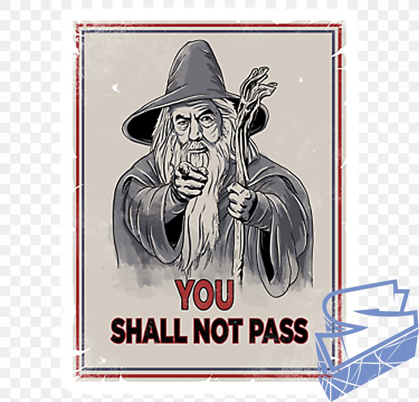 Gandalf The Lord Of The Rings T-shirt Poster The Hobbit, PNG, 1200x1152px, Gandalf, Art, Cartoon, Comedy, Desolation Of Smaug Download Free