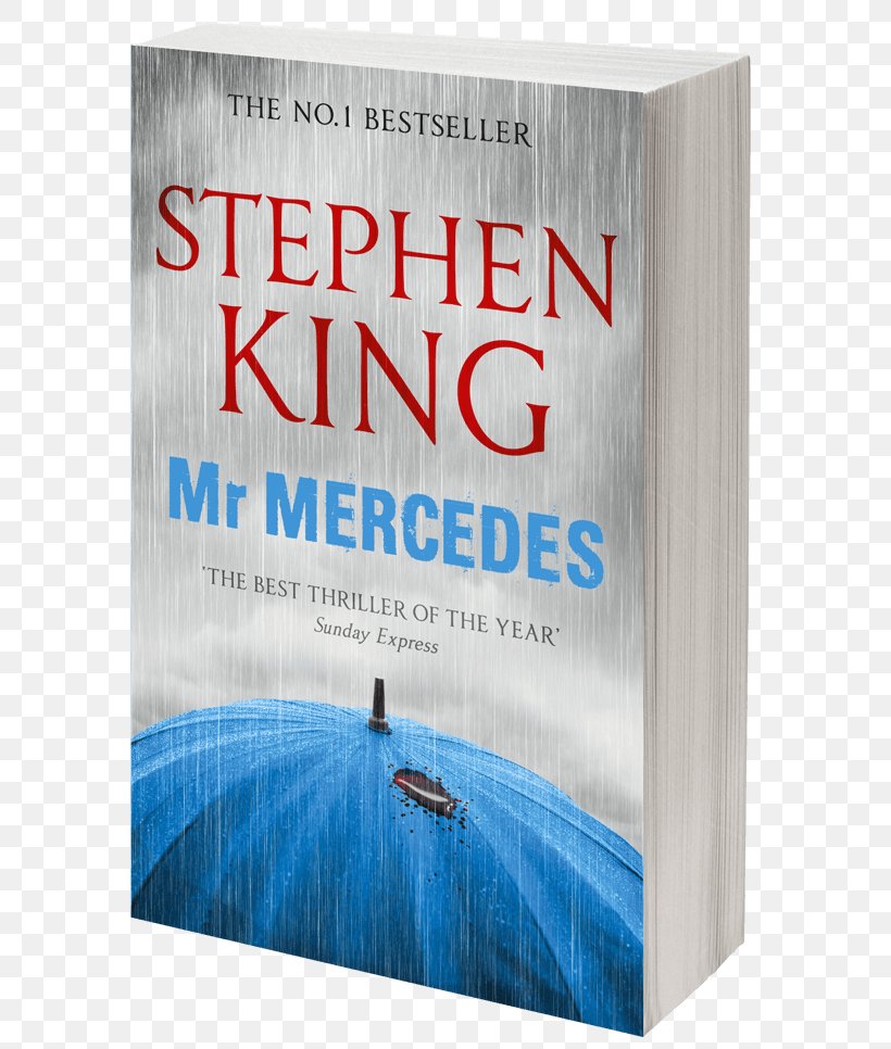 Mr. Mercedes Finders Keepers 11.22.63: Enhanced Edition The Dark Tower II: The Drawing Of The Three Book, PNG, 665x966px, Mr Mercedes, Advertising, Author, Bill Hodges Trilogy, Book Download Free
