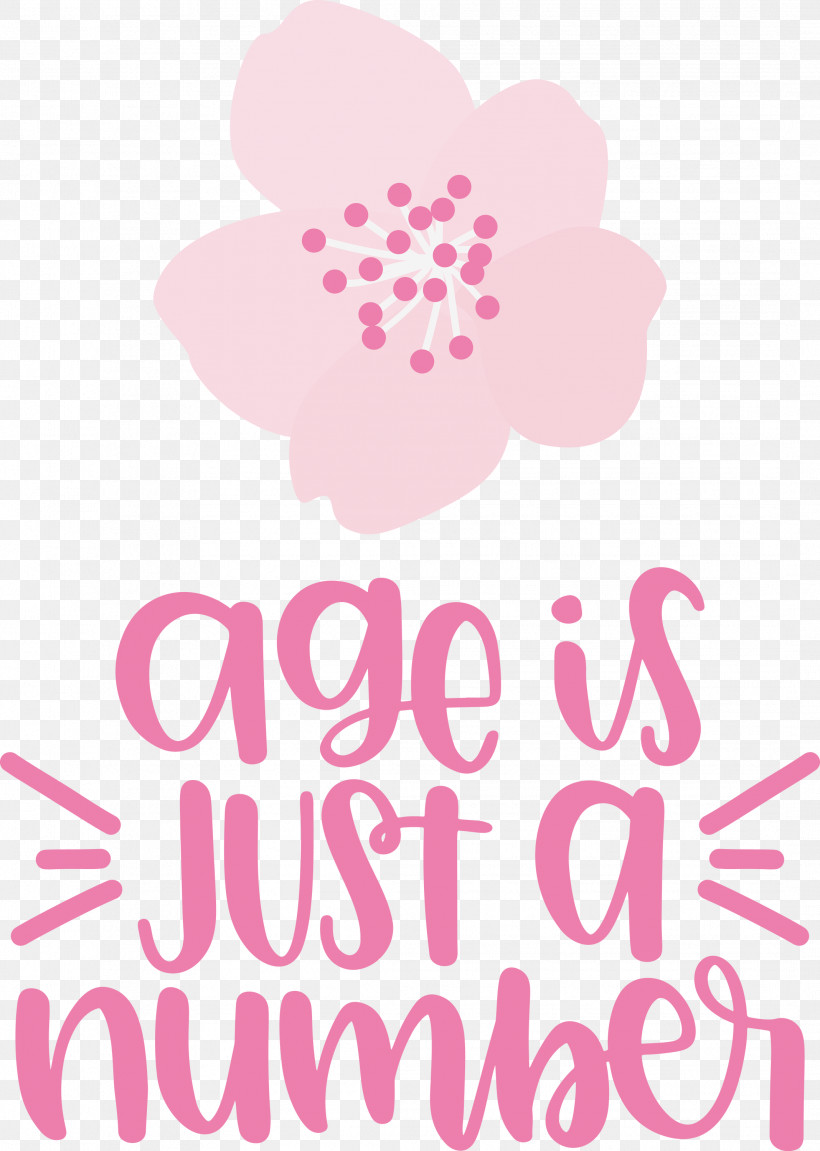 Birthday Age Is Just A Number, PNG, 2137x3000px, Birthday, Cut, Events, Floral Design, Number Download Free