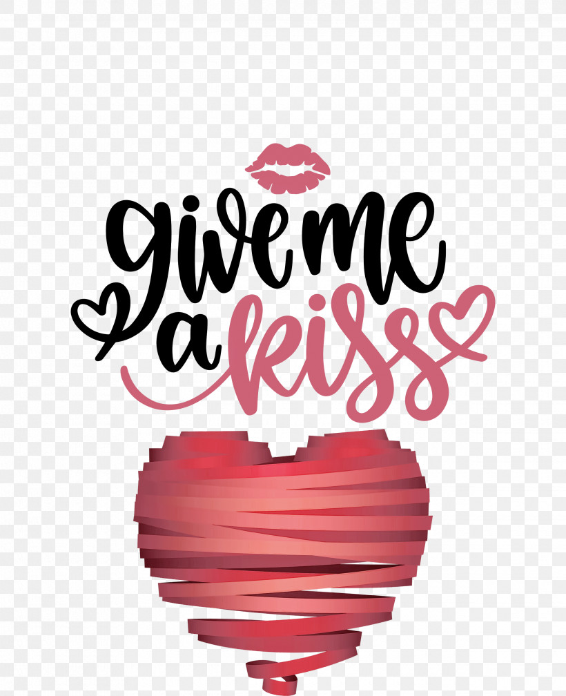 Give Me A Kiss Valentines Day Love, PNG, 2440x3000px, Valentines Day, Kiss, Logo, Love, Meter Download Free