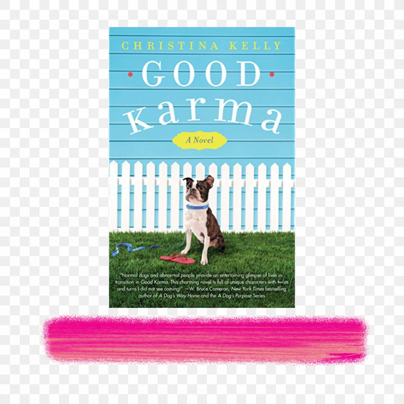 Good Karma: A Novel The Book Of Karma: And Other Spiritual Lore E-book, PNG, 1000x1000px, Book, Advertising, Audiobook, Author, Ebook Download Free