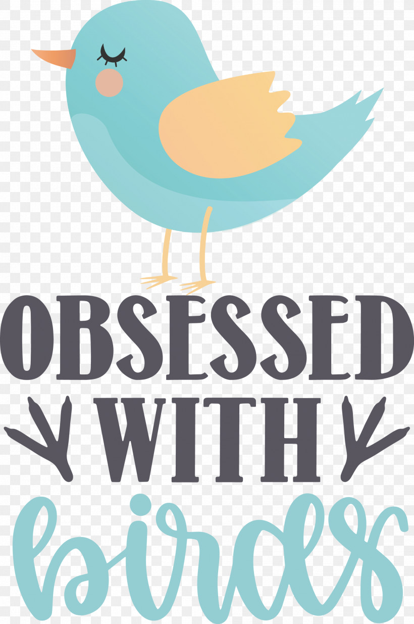 Obsessed With Birds Bird Birds Quote, PNG, 1991x3000px, Bird, Beak, Biology, Birds, Meter Download Free