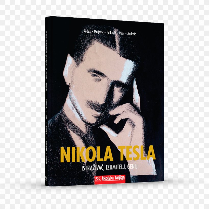 Nikola Tesla Visions Inventor Invention Book, PNG, 1000x1000px, Nikola Tesla, Book, Brand, Dvd, Film Download Free