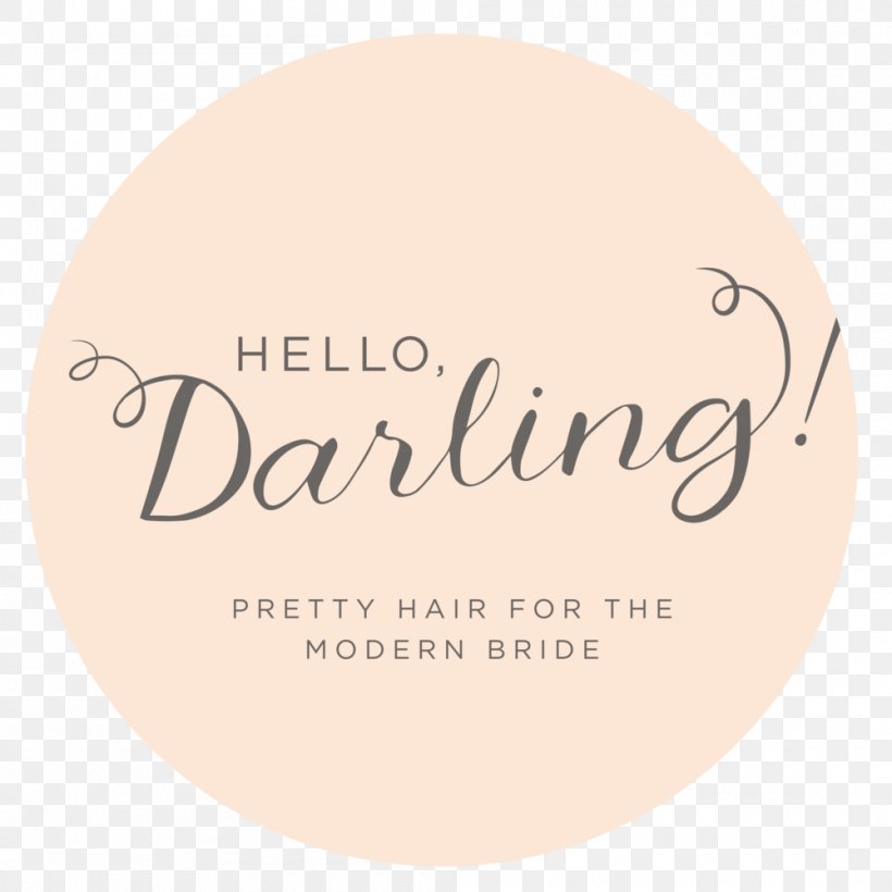 Logo Label Hello Darlin' Font, PNG, 1000x1000px, Logo, Beauty, Beige, Brand, Bride Download Free