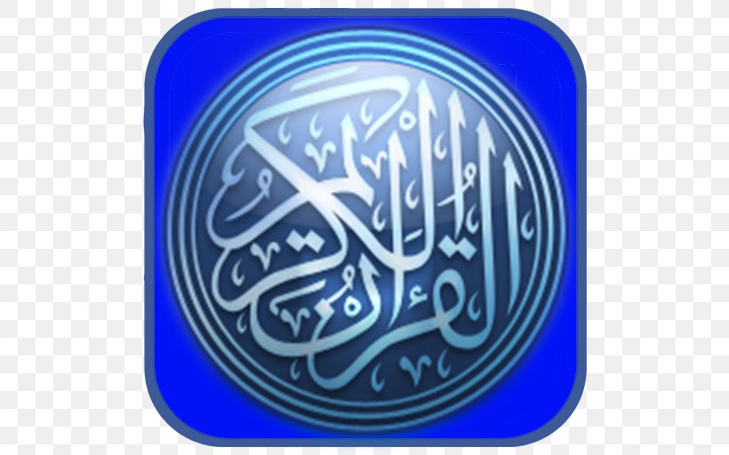 Qur'an Islam Hafiz Zekr Hikmah, PNG, 512x512px, Islam, Alfajr, Brand, Electric Blue, Fajr Prayer Download Free