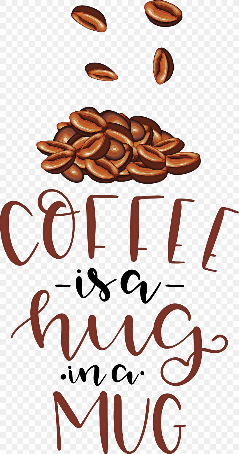 Coffee Coffee Is A Hug In A Mug Coffee Quote, PNG, 2000x3794px, Coffee, Coffee Quote, Cricut, Fan Art, Idea Download Free
