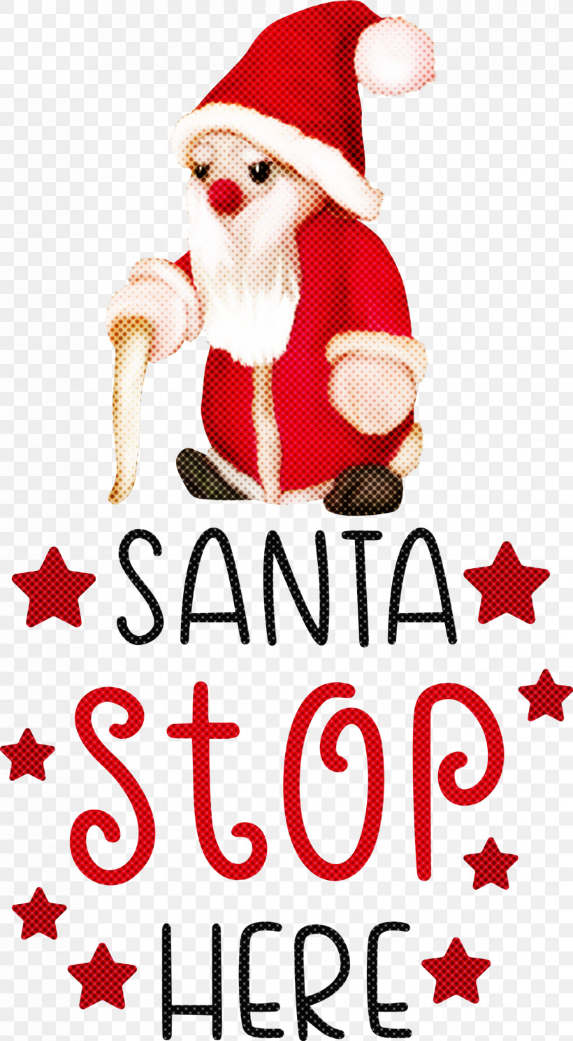 Santa Stop Here Santa Christmas, PNG, 1653x3000px, Santa Stop Here, Christmas, Christmas Day, Christmas Ornament, Christmas Ornament M Download Free