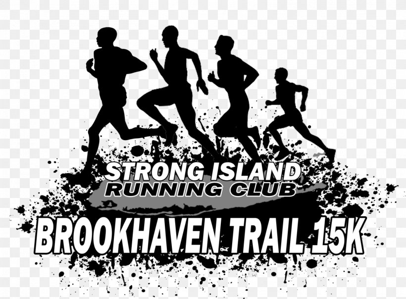 Trail Running Ronkonkoma Road Running Racing, PNG, 1465x1080px, 5k Run, Running, Black And White, Brand, Brookhaven Download Free