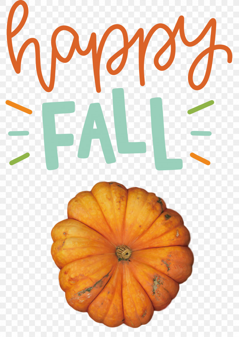 Happy Fall, PNG, 2123x2999px, Happy Fall, Calabaza, Flower, Fruit, Local Food Download Free