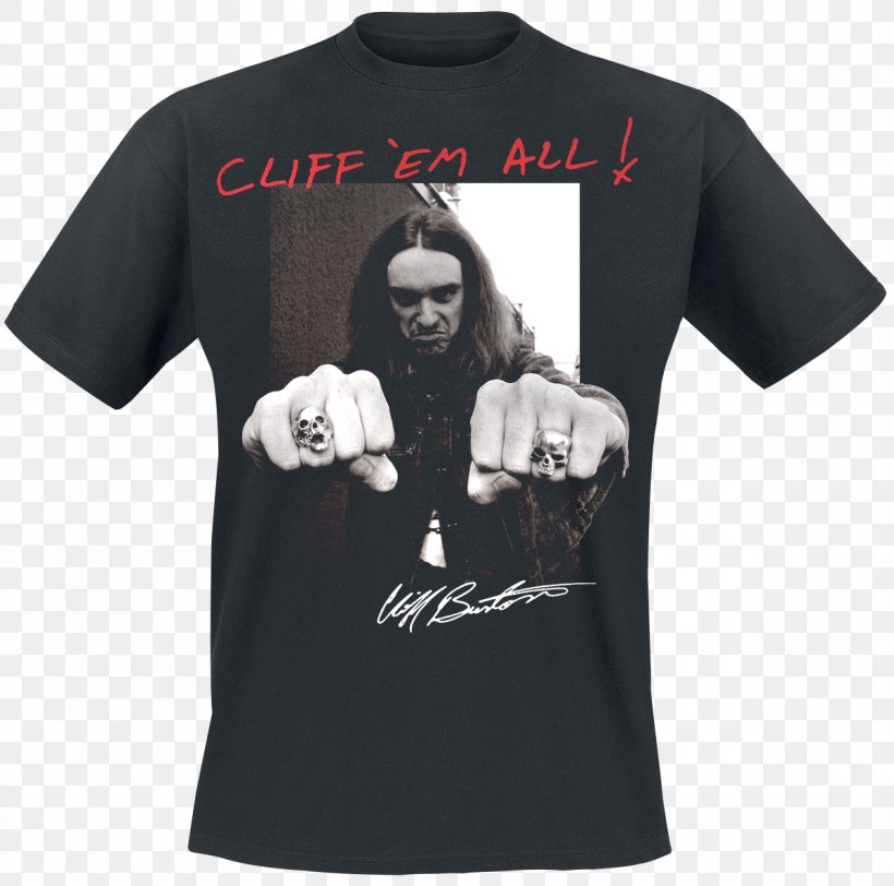 T-shirt Metallica Cliff 'Em All Clothing Accessories, PNG, 1200x1189px, Tshirt, Active Shirt, Black, Brand, Cliff Burton Download Free