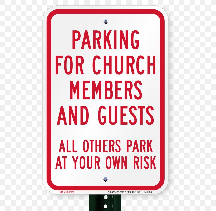 Traffic Sign Parking Car Park Vehicle, PNG, 800x800px, Traffic Sign, Area, Banner, Brand, Car Download Free