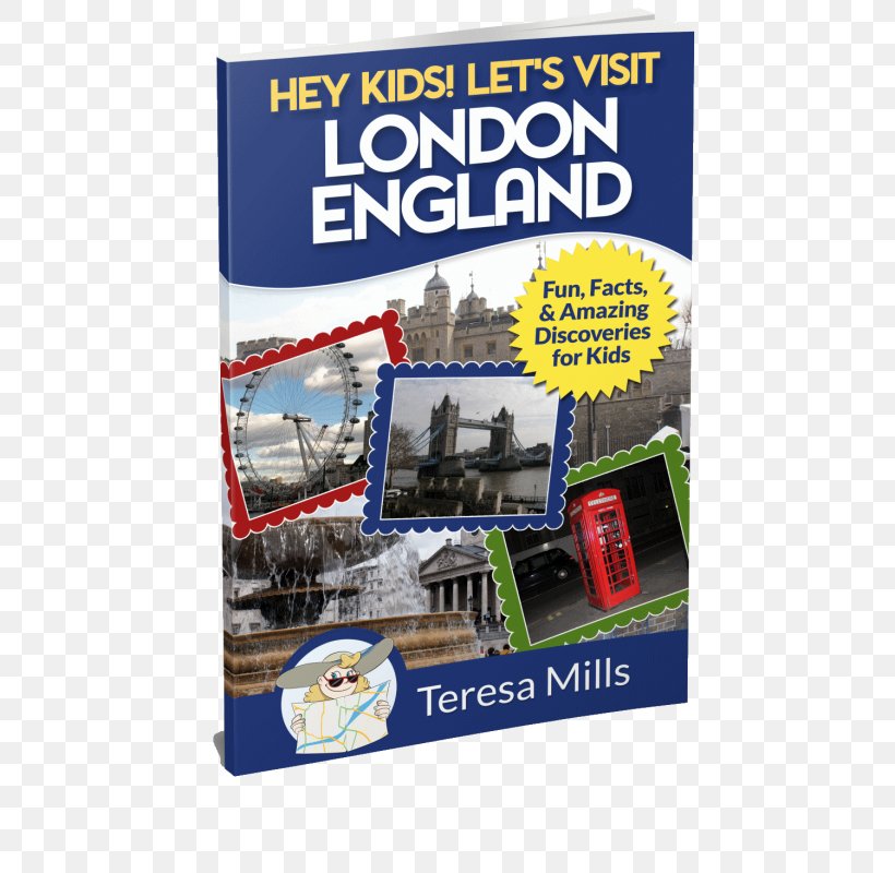 Hey Kids! Let's Visit London England: Fun, Facts And Amazing Discoveries For Kids Amazon.com Hey Kids! Let's Visit San Francisco: Fun Facts And Amazing Discoveries For Kids Book, PNG, 546x800px, Amazoncom, Advertising, Amazon Kindle, Audiobook, Author Download Free