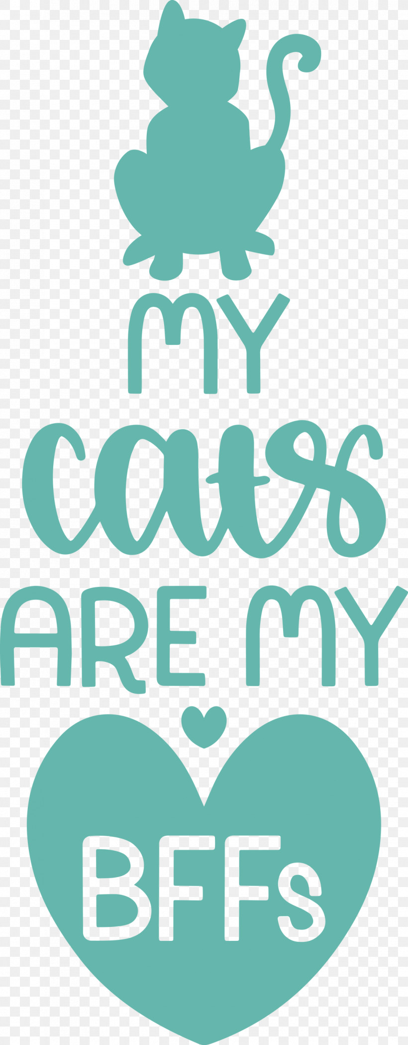 My Cats Are My Bffs Cat, PNG, 1173x3000px, Cat, Green, Logo, Meter, Teal Download Free