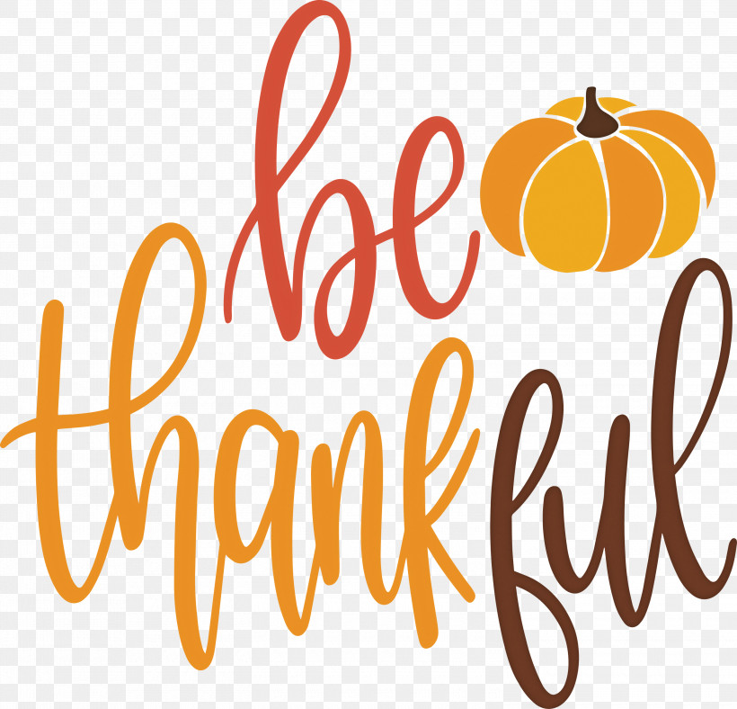 Be Thankful Thanksgiving Autumn, PNG, 3000x2886px, 3d Computer Graphics, Be Thankful, Autumn, Calligraphy, Cartoon Download Free