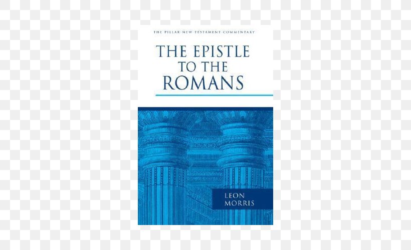 Epistle To The Romans The Letters To The Thessalonians Book Gospel Of Mark, PNG, 500x500px, Epistle To The Romans, Aqua, Blue, Book, Brand Download Free